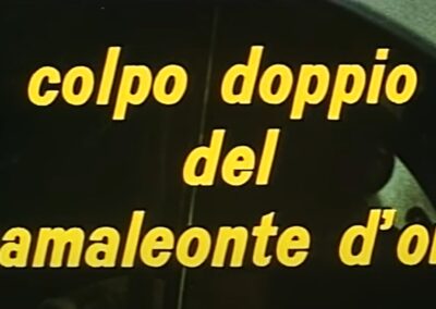COLPO DOPPIO DEL CAMALEONTE D’ORO (Il camaleonte d’oro)